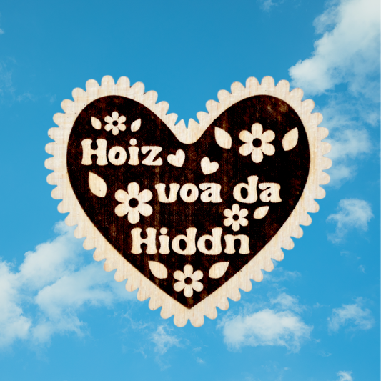 Trachten-Pin Herz "Hoiz voa da Hiddn" Holz-Ahorn